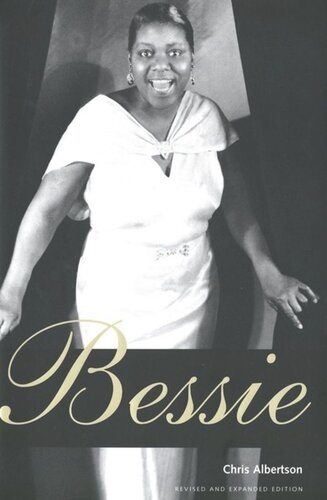 Bessie Revised And Expanded Edition Chris Albertson