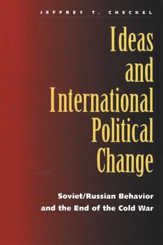 Ideas And International Political Change John R Stilgoe