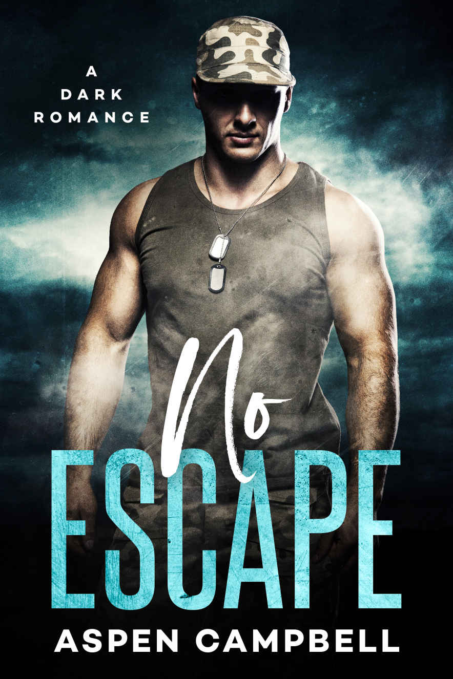No Escape A Dark Romance Aspen Campbell