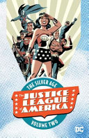 Justice League Of America The Silver Age Vol 2 Gardner Francis Fox