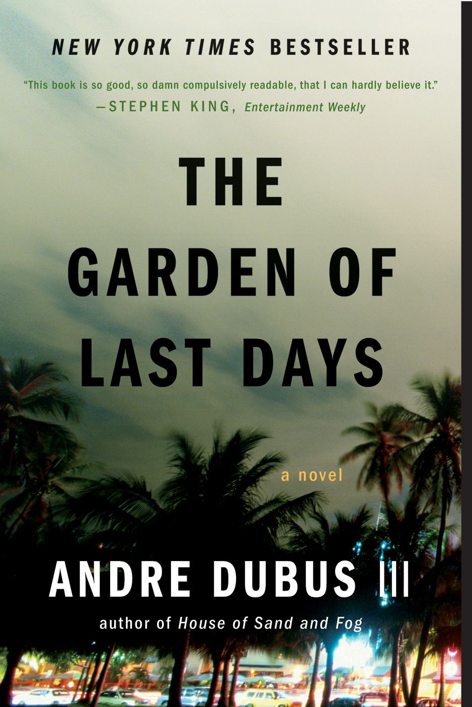 The Garden Of Last Days Andre Dubus Iii
