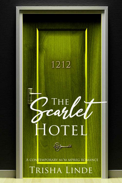 Room 1212 A Contemporary Mm Mpreg Romance The Scarlet Hotel Trisha Linde