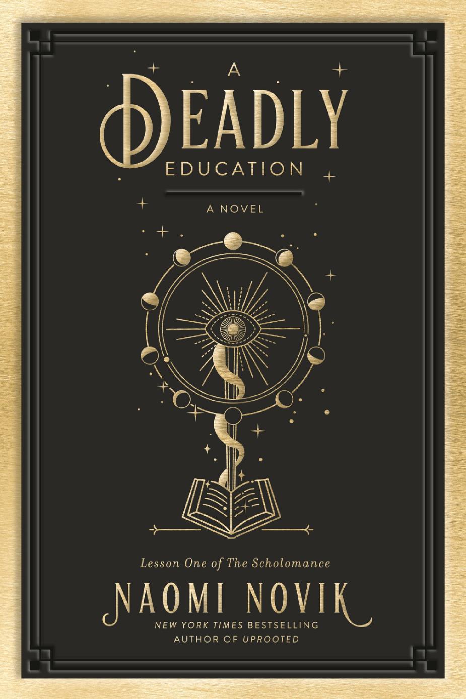 A Deadly Education Naomi Novik