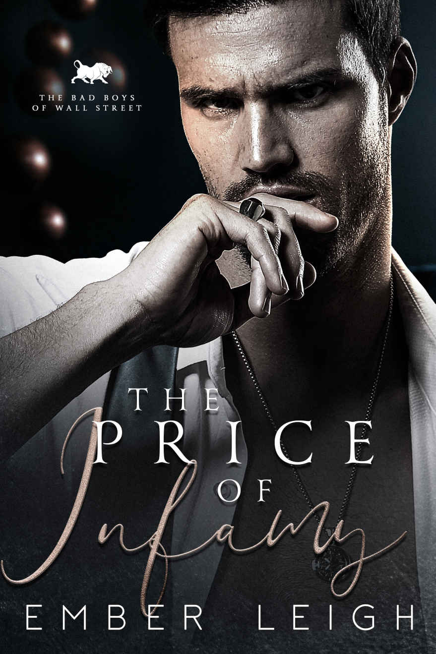 The Price Of Infamy The Bad Boys Of Wall Street Book 4 Ember Leigh