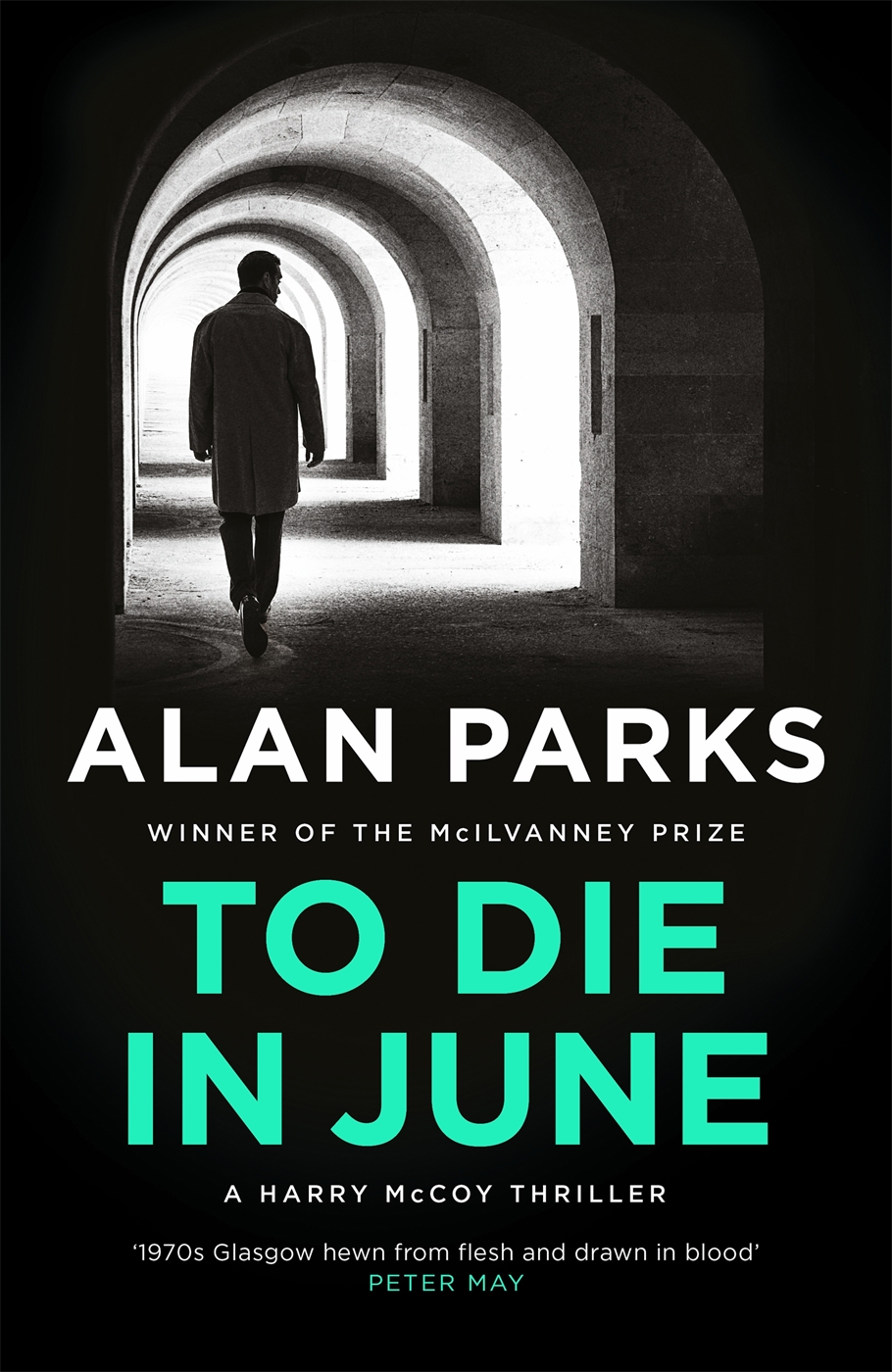 To Die In June Alan Parks