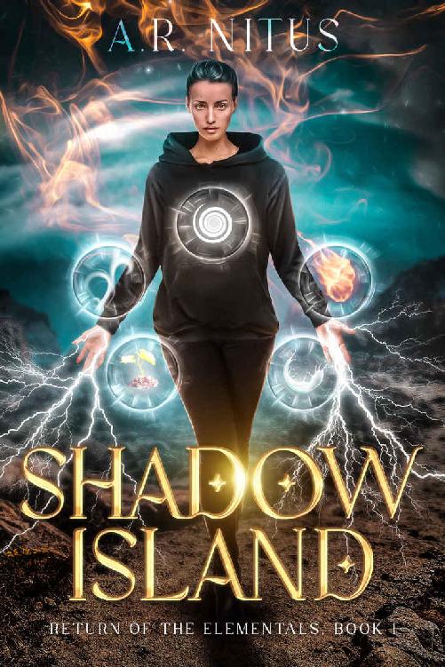 Shadow Island Return Of The Elementals Book 1 Ar Nitus