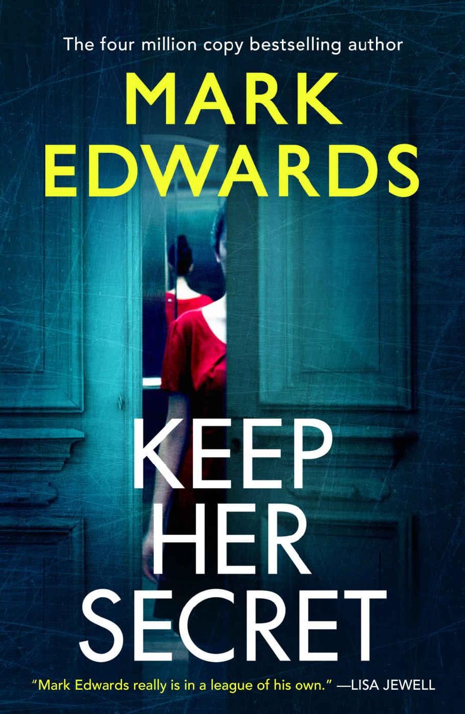 Keep Her Secret Mark Edwards