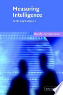 Measuring Intelligence David J Bartholomew
