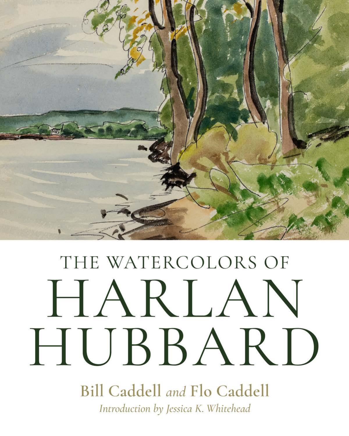 The Watercolors Of Harlan Hubbard Harlan Hubbard