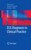 Ecg Diagnosis In Clinical Practice Romeo Vecht Michael A Gatzoulis