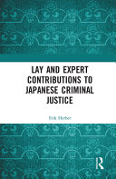 Lay And Expert Contributions To Japanese Criminal Justice Erik Herber