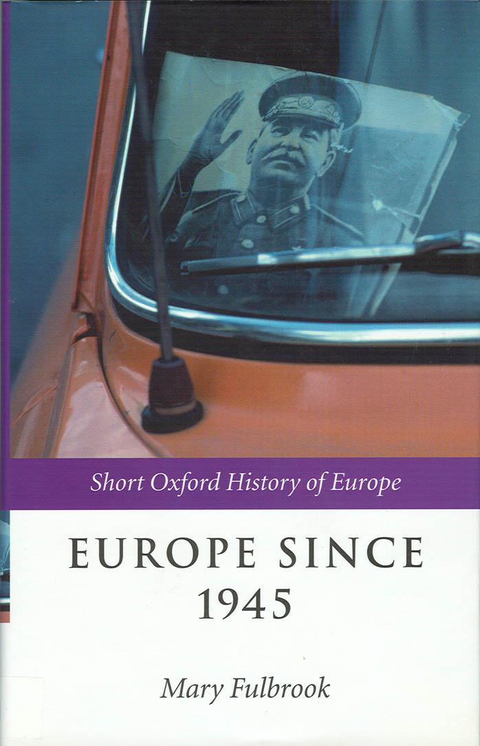 Europe Since 1945 Mary Fulbrook