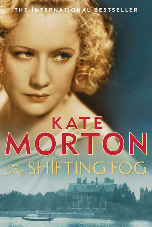 The Shifting Fog Kate Morton