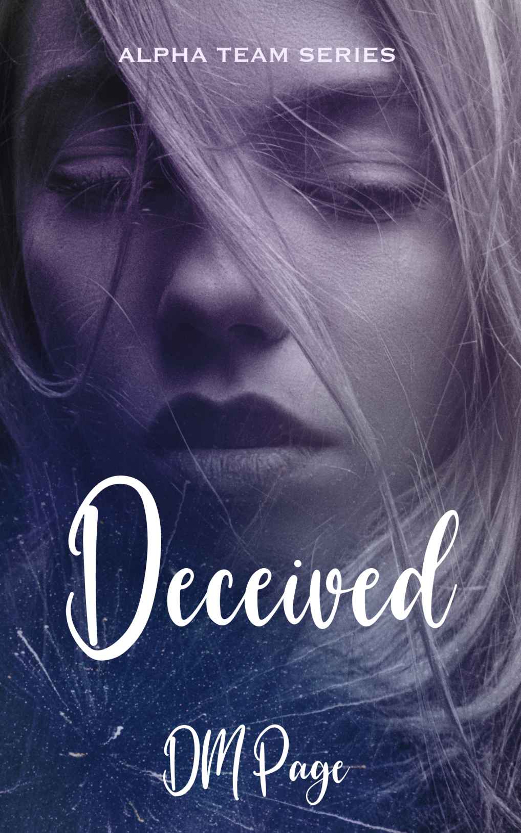 Deceived Alpha Team Why Choose 2 1st Edition Dm Page