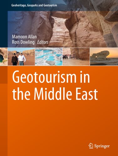 Geotourism In The Middle East Mamoon Allan Ross Dowling