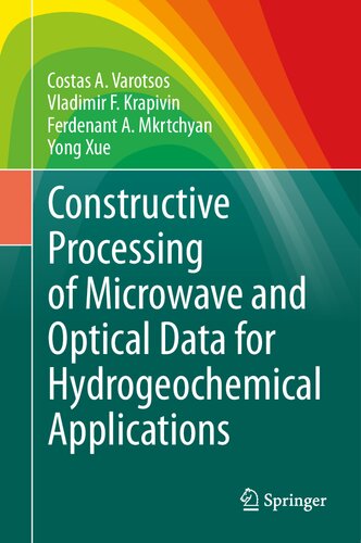 Constructive Processing Of Microwave And Optical Data For Hydrogeochemical Applications Costas A Varotsos