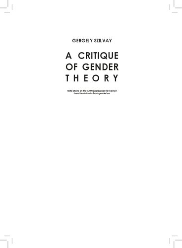 A Critique Of Gender Theory Gergely Szilvay