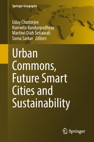 Urban Commons Future Smart Cities And Sustainability Uday Chatterjee