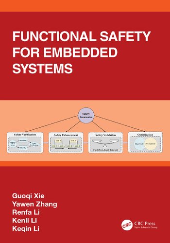 Functional Safety For Embedded Systems Guoqi Xie Yawen Zhang