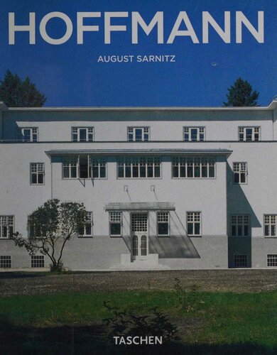 Josef Hoffmann 18701956 In The Realm Of Beauty August Sarnitz