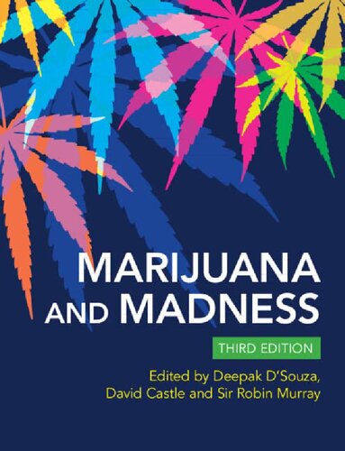 Marijuana And Madness 3rd Edition Deepak Cyril Dsouza David Castle
