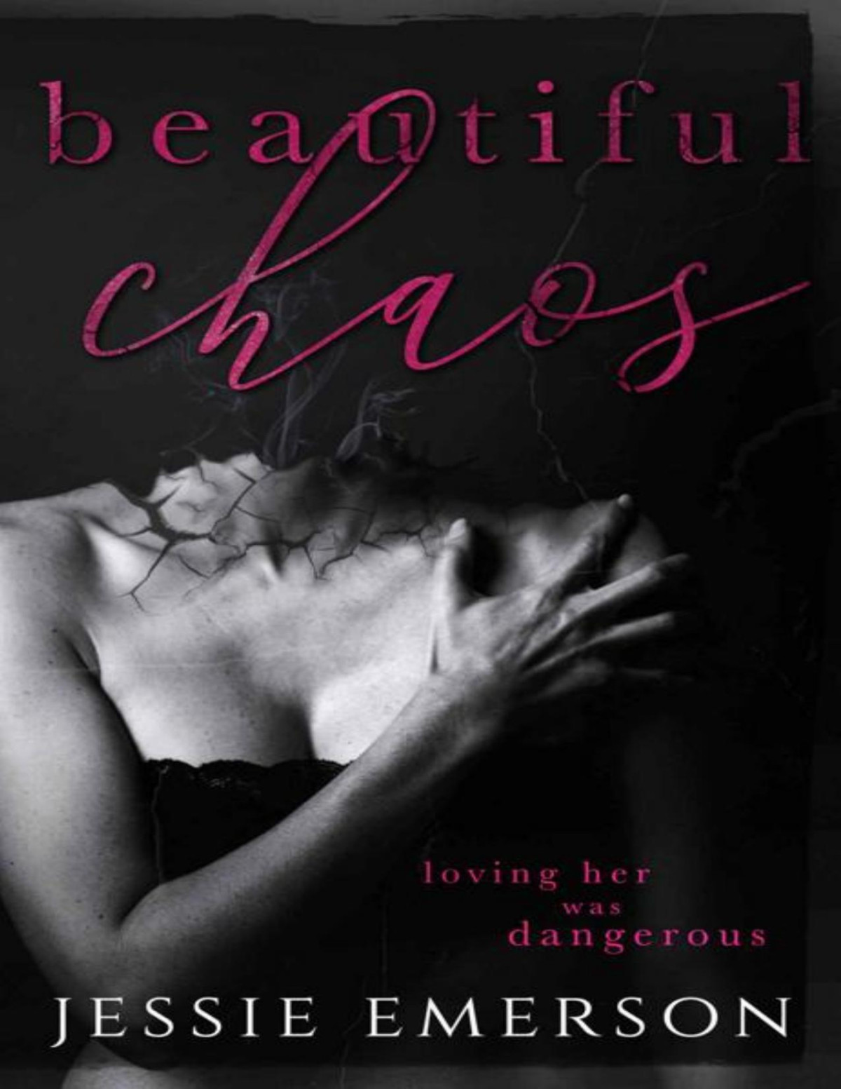 Beautiful Chaos Jessie Emerson