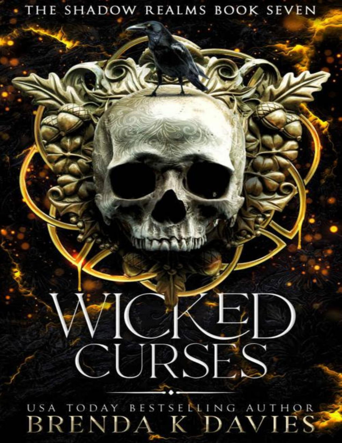 Wicked Curses The Shadow Realms Book 7 Brenda K Davies