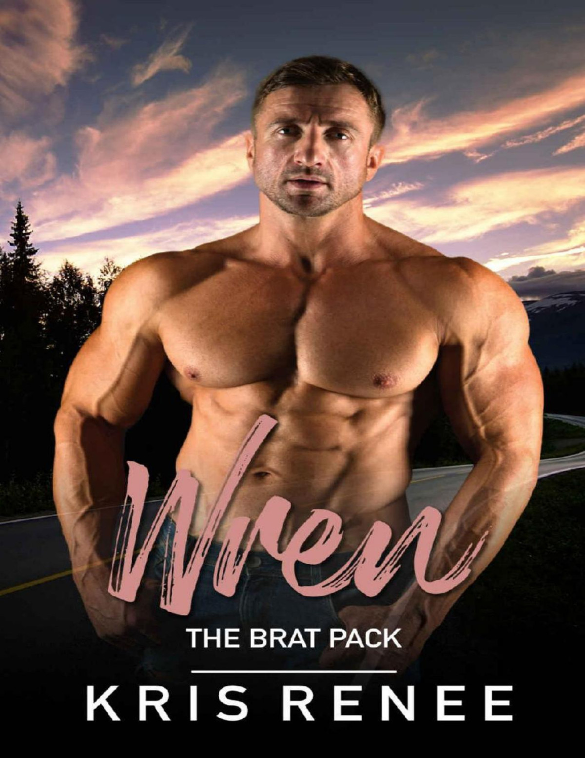 Wren The Brat Pack Book 2 Kris Renee