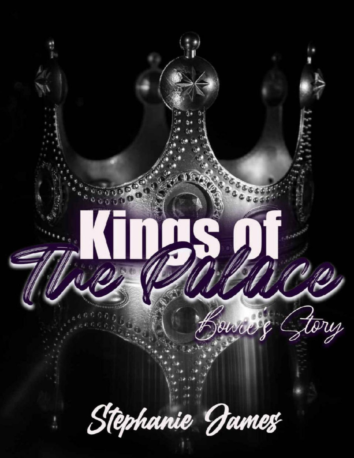 Kings Of The Palace Bowies Story Stephanie James
