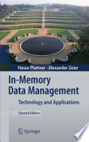 Inmemory Data Management Hasso Plattner Alexander Zeier
