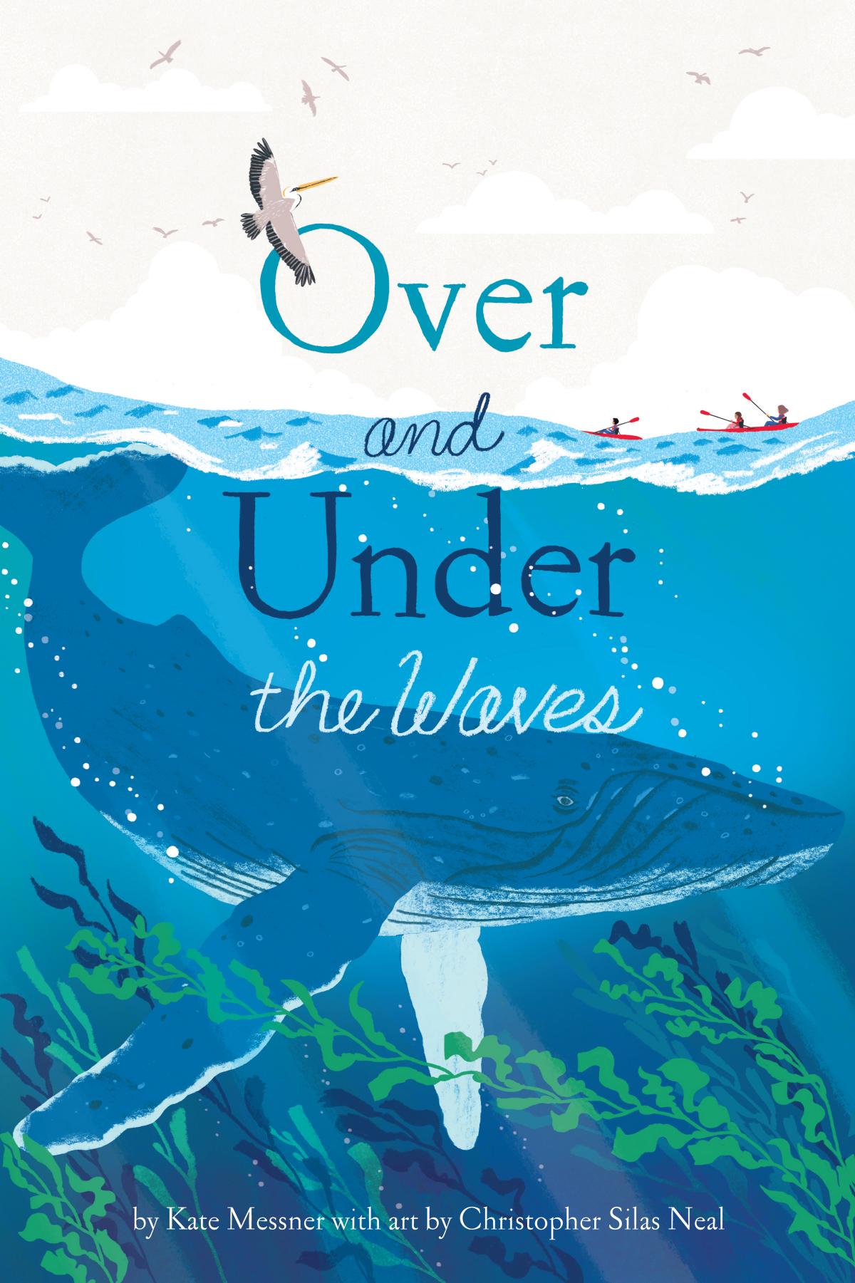Over And Under The Waves Kate Messner