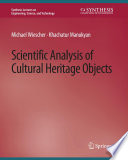 Scientific Analysis Of Cultural Heritage Objects Michael Wiescher