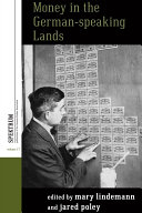 Money In The Germanspeaking Lands Mary Lindemann Jared Poley