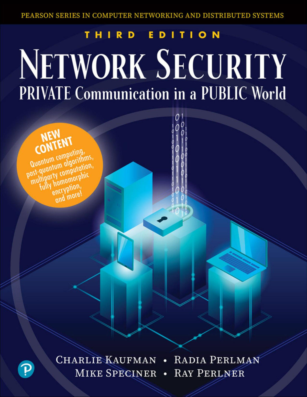 Network Security Private Communication In A Public World Third Edition Charlie Kaufman Radia Perlman Mike Speciner Ray Perlner
