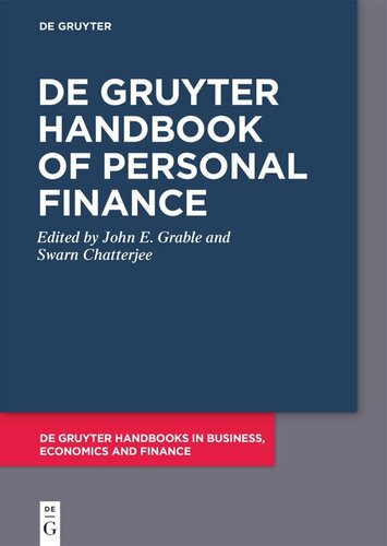 De Gruyter Handbook Of Personal Finance John E Grable Editor Swarn Chatterjee Editor
