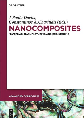 Nanocomposites Materials Manufacturing And Engineering Unknown