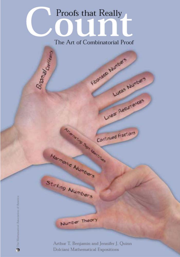 Proofs That Really Count The Art Of Combinatorial Proof Arthur T Benjamin