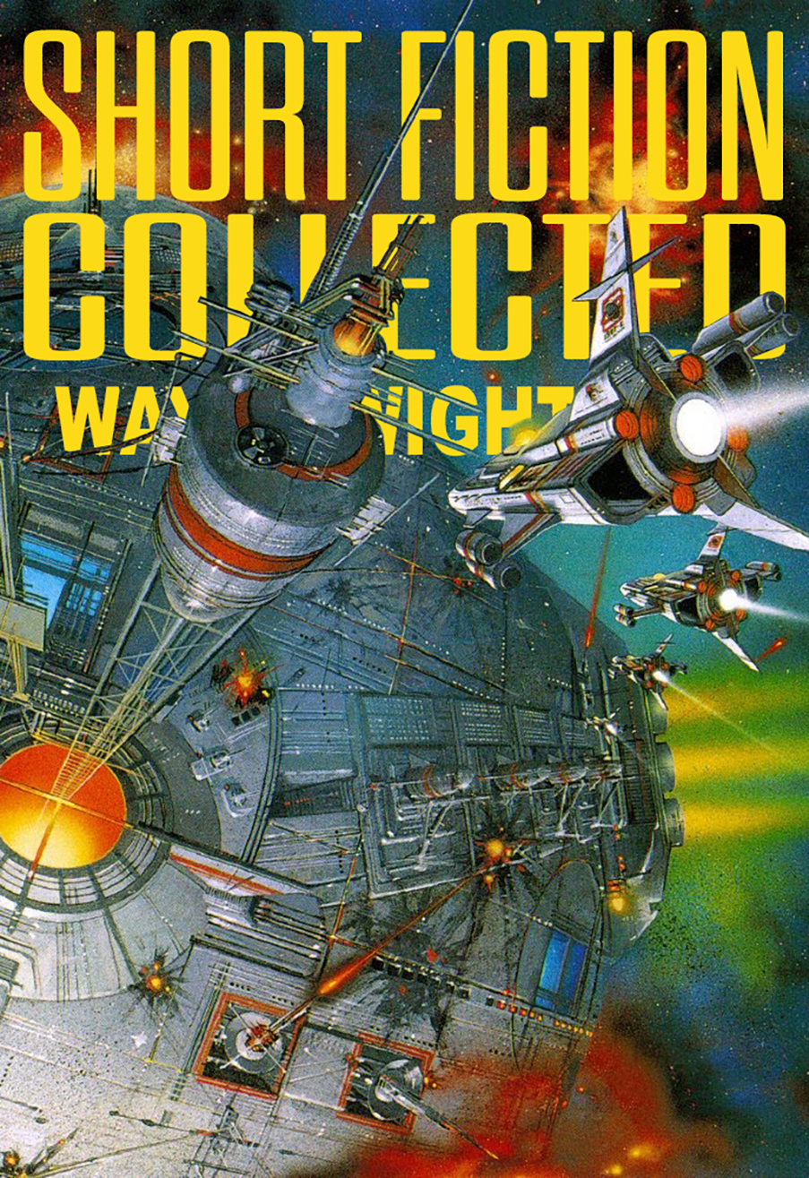 Short Fiction Collected Wayne Wightman