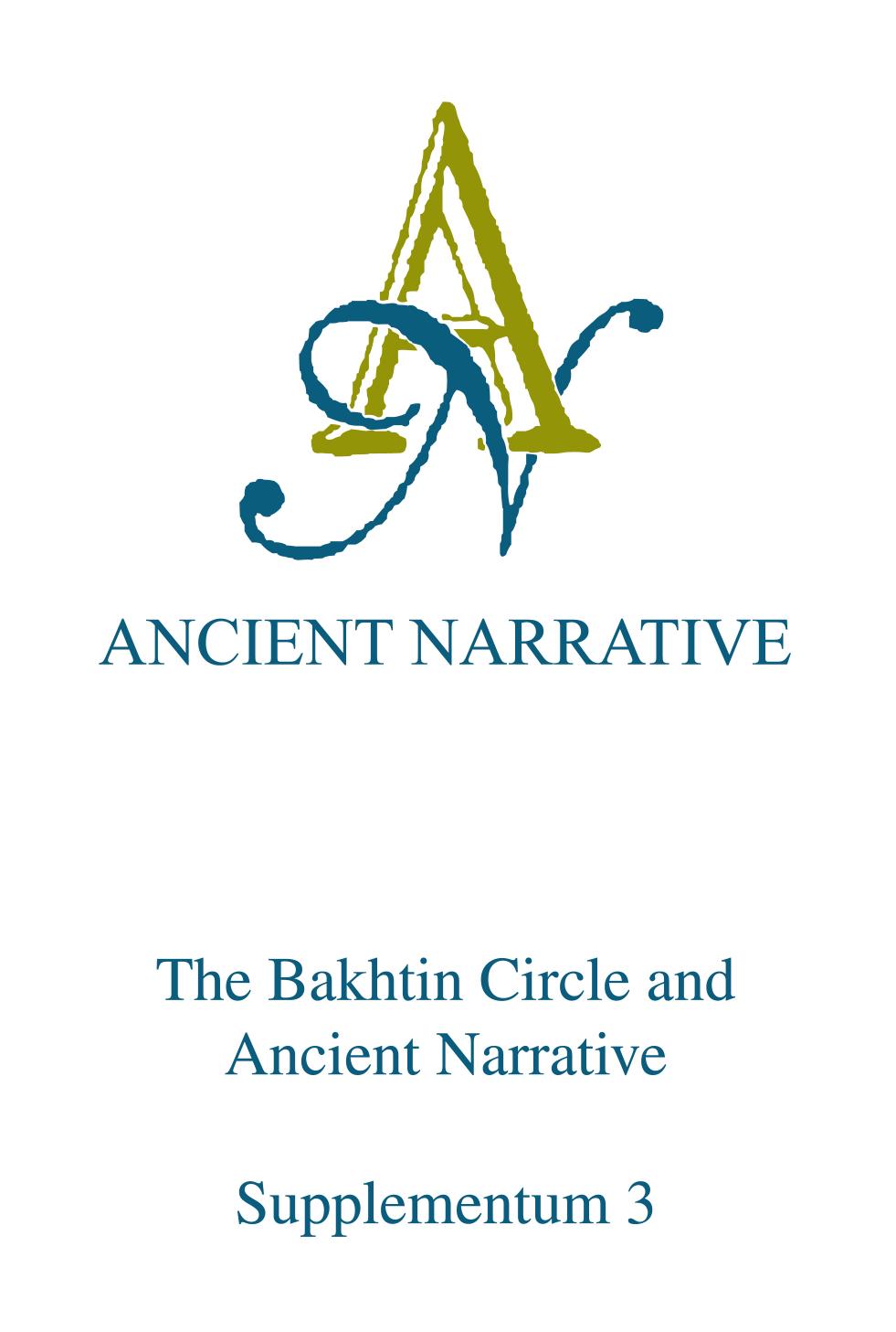 The Bakhtin Circle And Ancient Narrative Robert Bracht Branham
