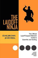 The Laidoff Ninja Craig Brown Javed Ikbal