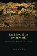 The Logos Of The Living World Louise Westling