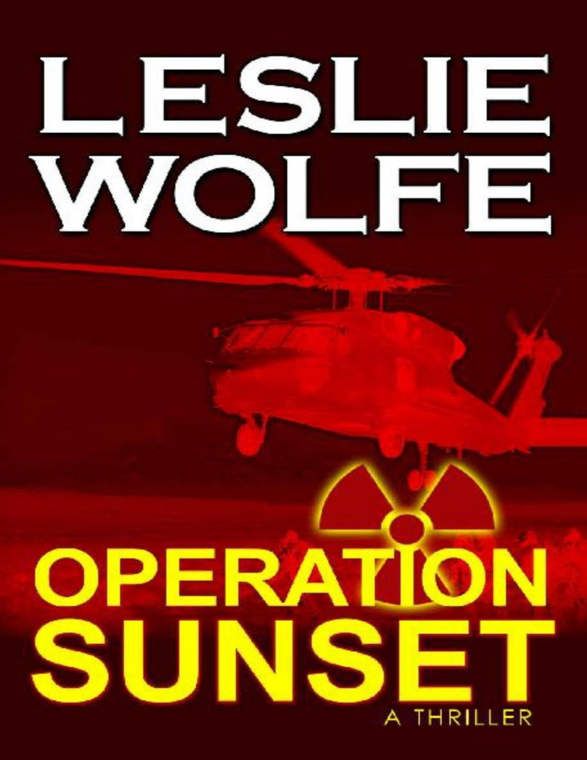 Operation Sunset Leslie Wolfe