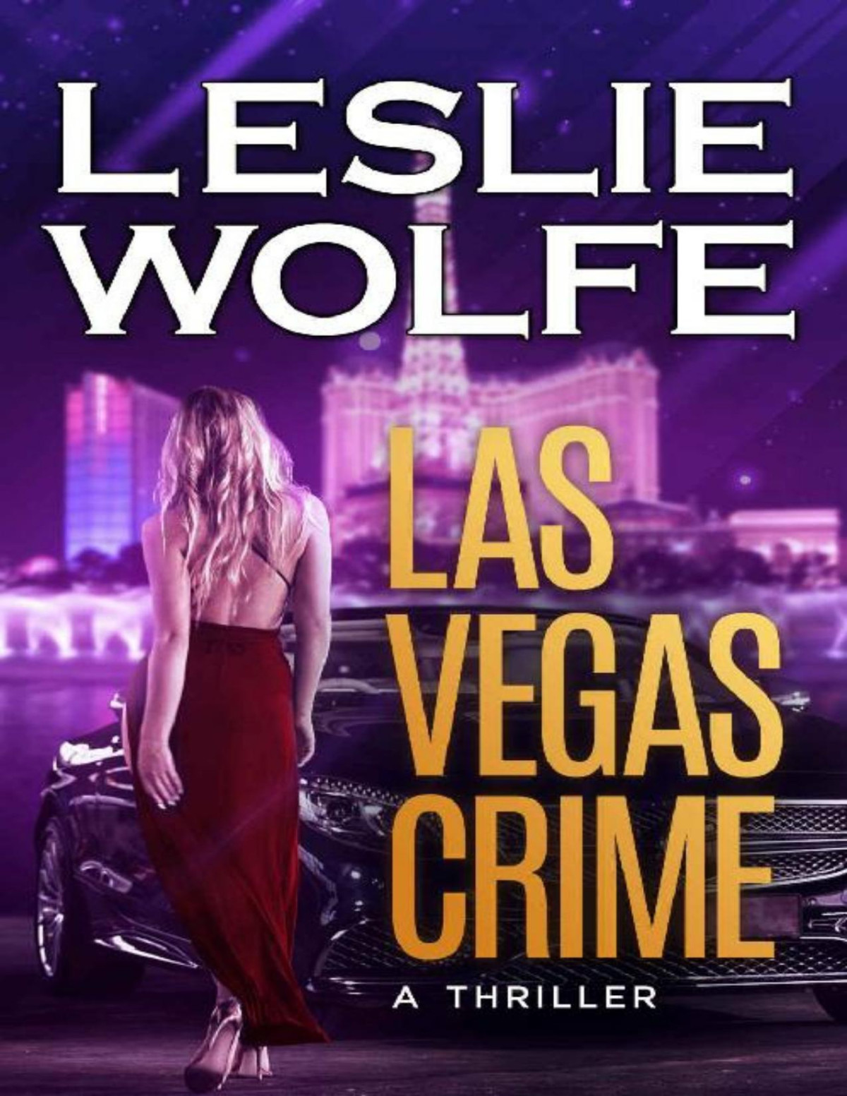 Las Vegas Crime Leslie Wolfe