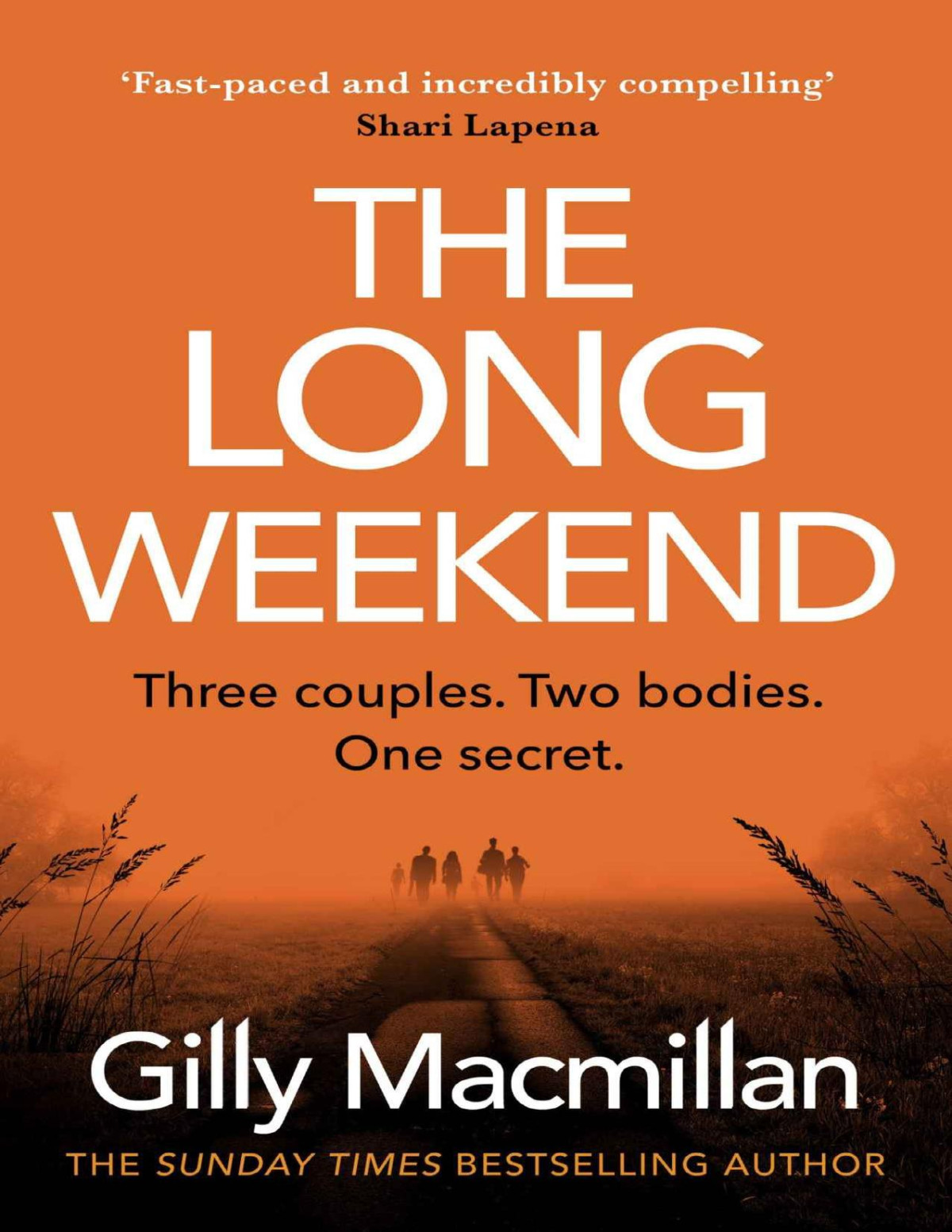 The Long Weekend Macmillan Gilly