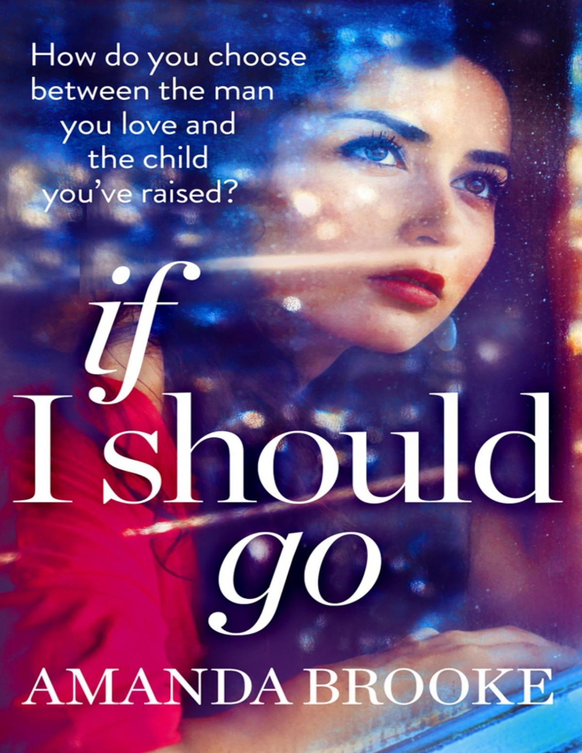 If I Should Go Novella Amanda Brooke