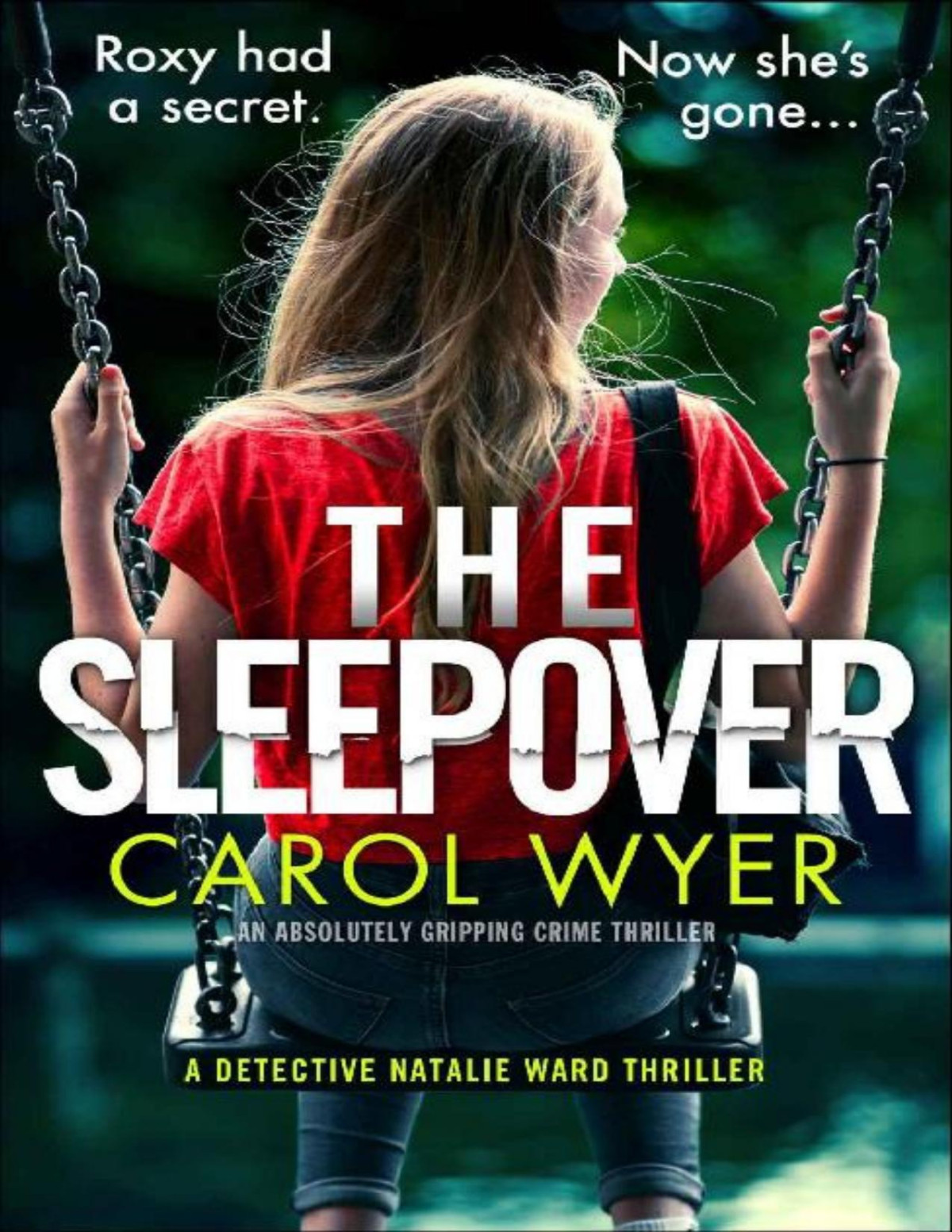 The Sleepover Carol Wyer