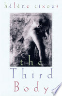 The Third Body Helene Cixous