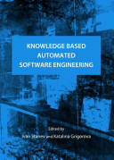 Knowledge Based Automated Software Engineering Ivan Stanev Katalina Grigorova