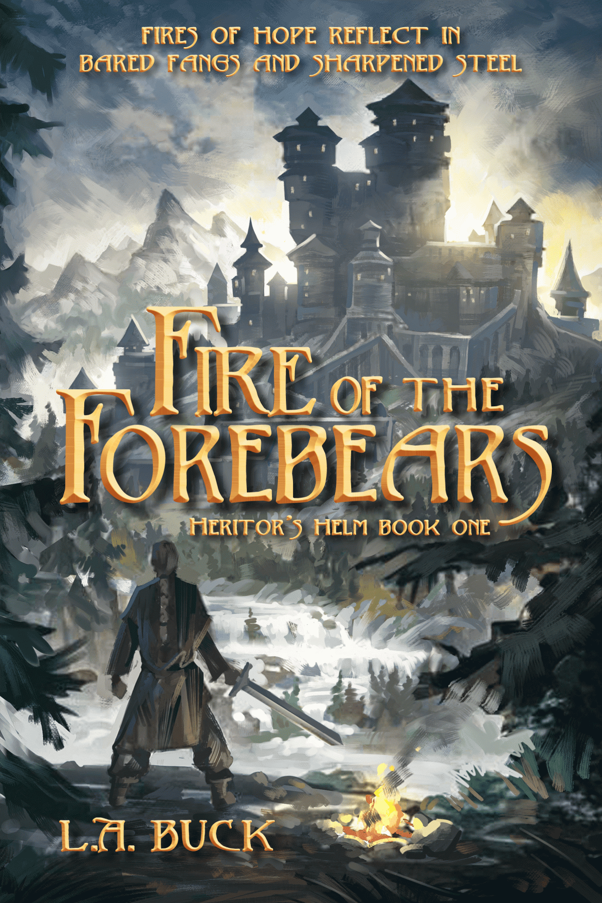 Fire Of The Forebears La Buck