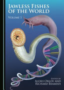 Jawless Fishes Of The World Volume 1 Alexei M Orlov Richard James Beamish